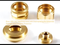 Brass H80 CNC Machined Parts with Electroplating for Enhanced Strength and Corrosion Protection
